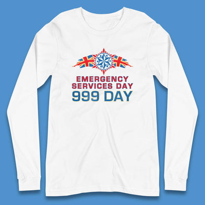 Emergency Services Day 999 Days United Kingdom Emergency Services First Responder Annual Holiday Long Sleeve T Shirt
