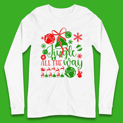 jingle all the way christmas long sleeve t shirt