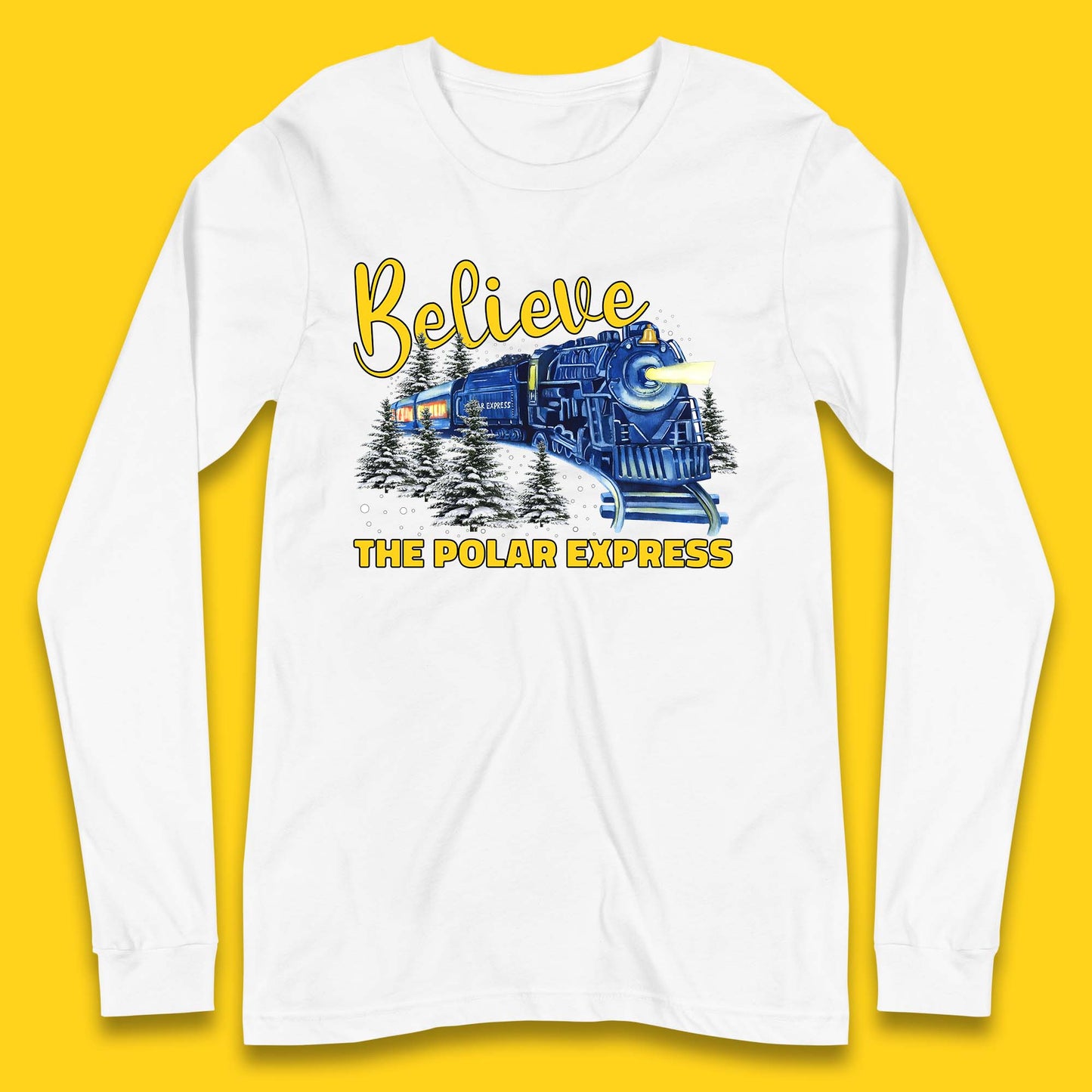 Believe The Polar Express Christmas Train Long Sleeve T-Shirt
