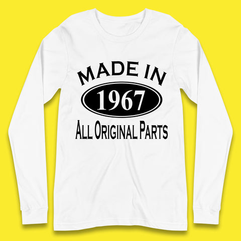 Made In 1967 All Original Parts Vintage Retro 56th Birthday Funny 56 Years Old Birthday Gift Long Sleeve T Shirt