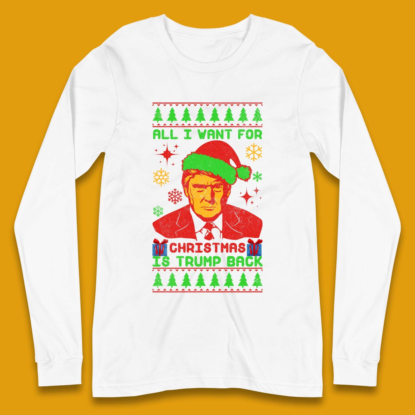 Trump Back Christmas Long Sleeve T-Shirt