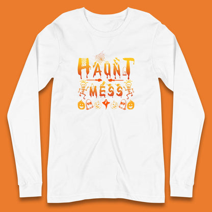Haunt Mess Halloween Ghost Horror Scary Spooky Ghost Costume Long Sleeve T Shirt