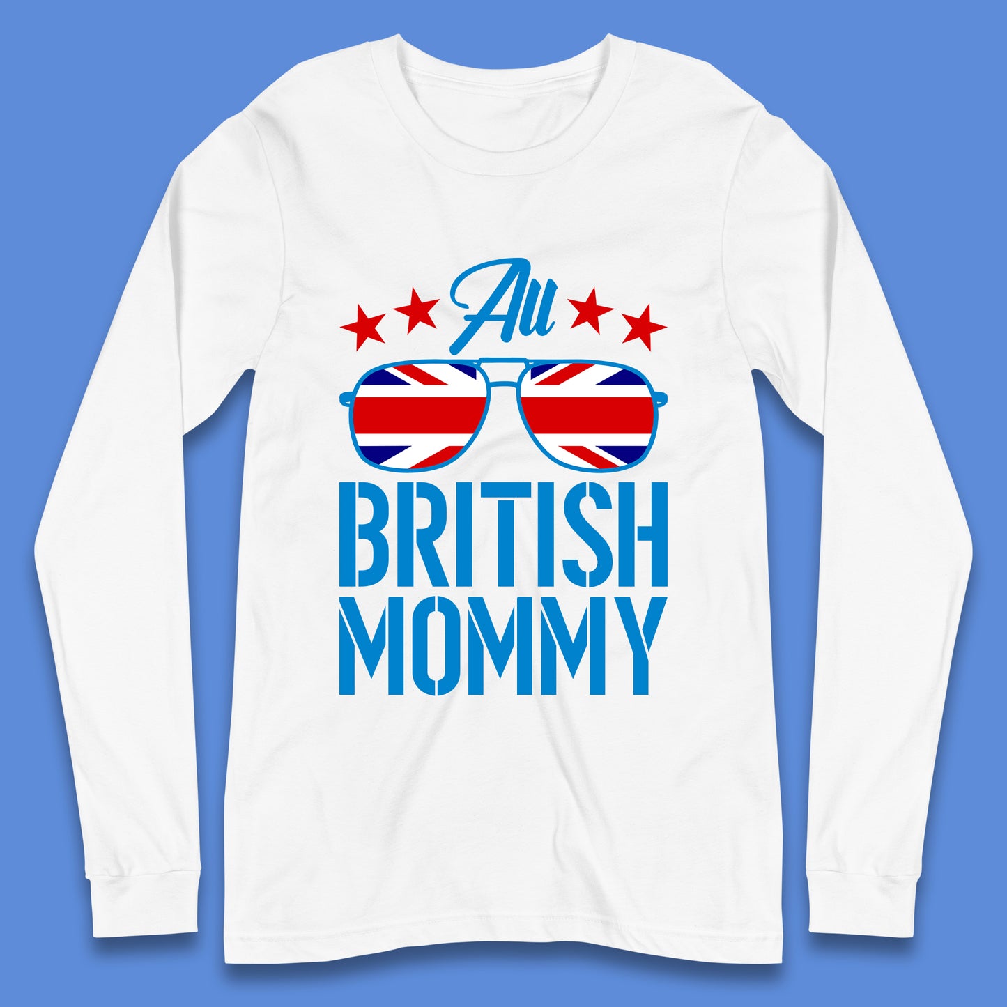British Mommy Long Sleeve T-Shirt