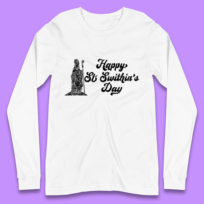Happy St. Swithin's Day Swithun Weather Folklore Saint Swithun's Day Long Sleeve T Shirt