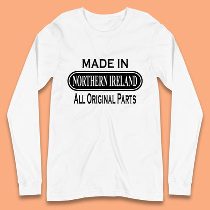 Made in Northern Ireland All Original Parts T-Shirt
