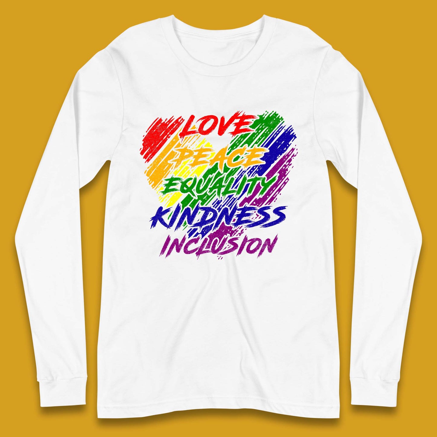 Love Peace Equality Long Sleeve T-Shirt