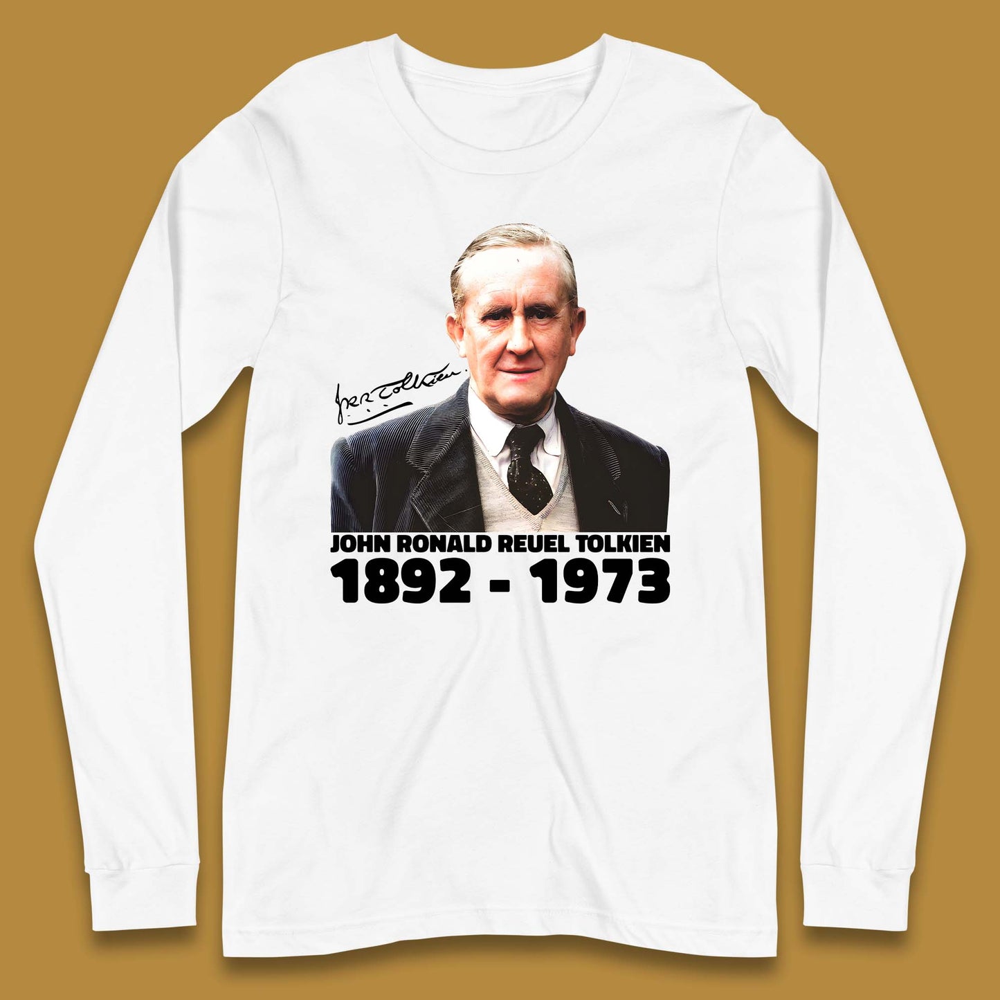 John Ronald Reuel Tolkien 1892-1973 Long Sleeve T-Shirt