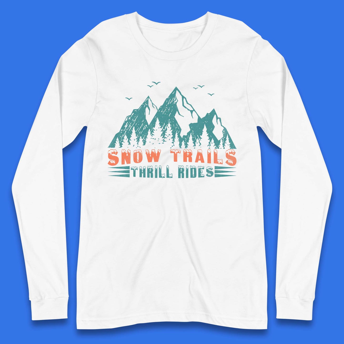 Snow Trail Thrill Rides Long Sleeve T-Shirt