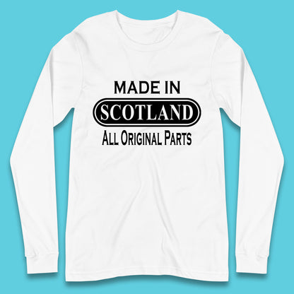 Made In Scotland All Original Parts Vintage Retro Birthday Country In United Kingdom UK Constituent Country Gift Long Sleeve T Shirt