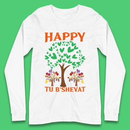 Happy Tu B'Shevat Long Sleeve T-Shirt