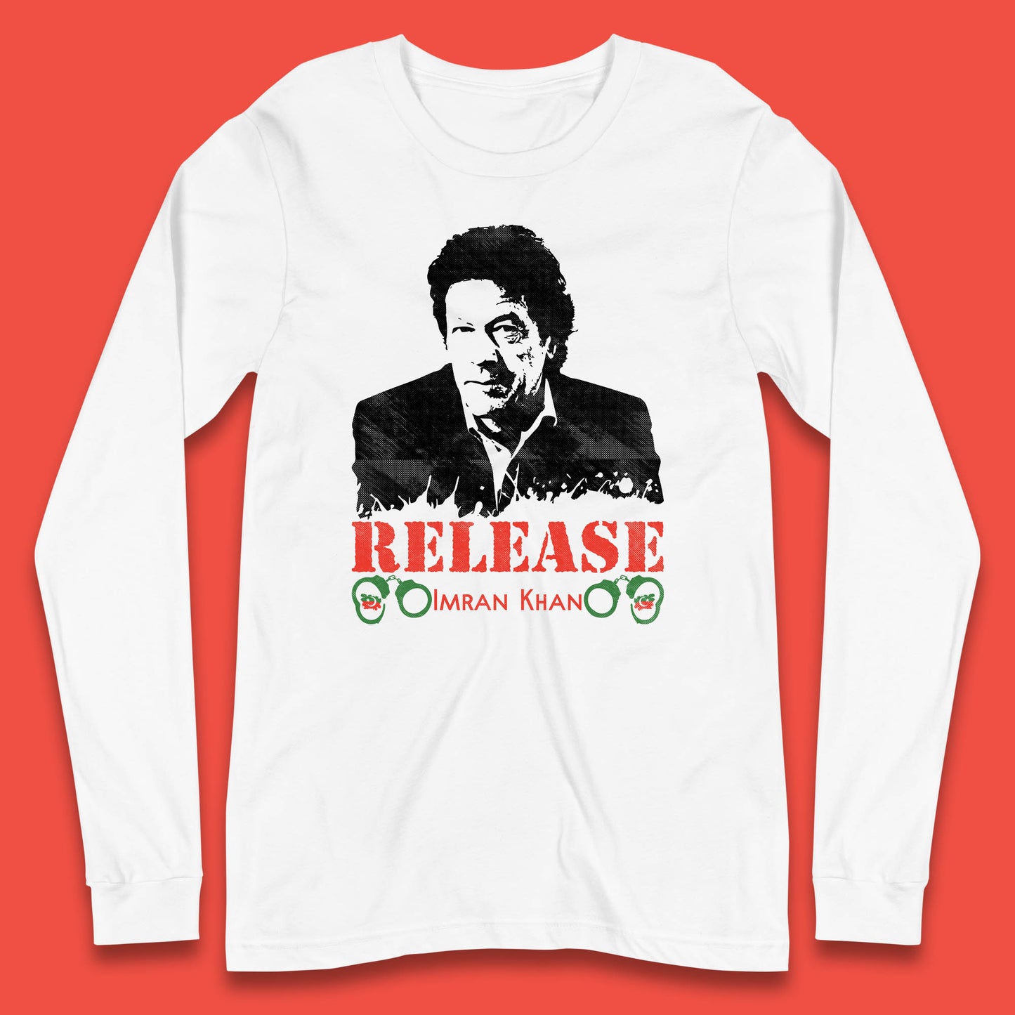 Release Imran Khan Prisoner No 804 Behind You Skipper Stand With Imran Khan Pakistan Pride Of Nation Long Sleeve T Shirt