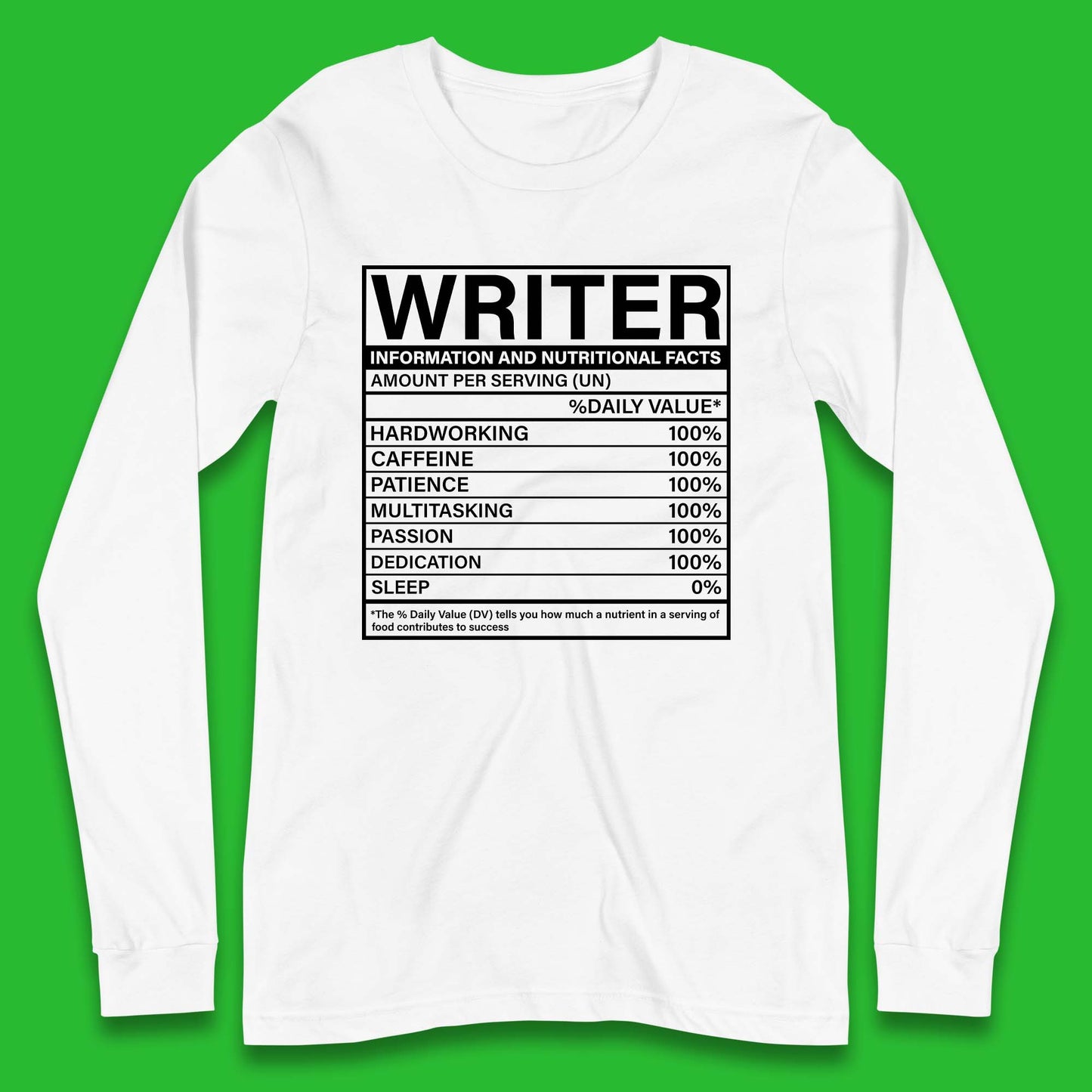 Writer Nutritional Facts Long Sleeve T-Shirt