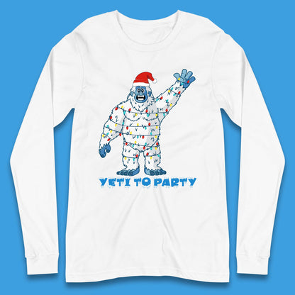 Yeti To Party Christmas Long Sleeve T-Shirt