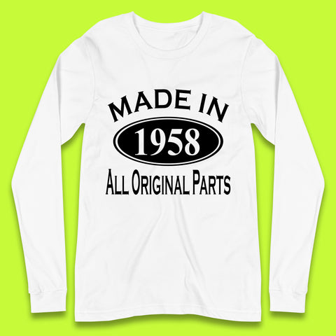 Made In 1958 All Original Parts Vintage Retro 65th Birthday Funny 65 Years Old Birthday Gift Long Sleeve T Shirt