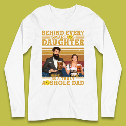 Personalised Truely Asshole Dad Long Sleeve T-Shirt