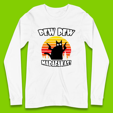 Pew Pew Madafakas Funny Joke Retro Vintage Cat Gun Pistol Kitty Pew Pew Cat Meme Long Sleeve T Shirt