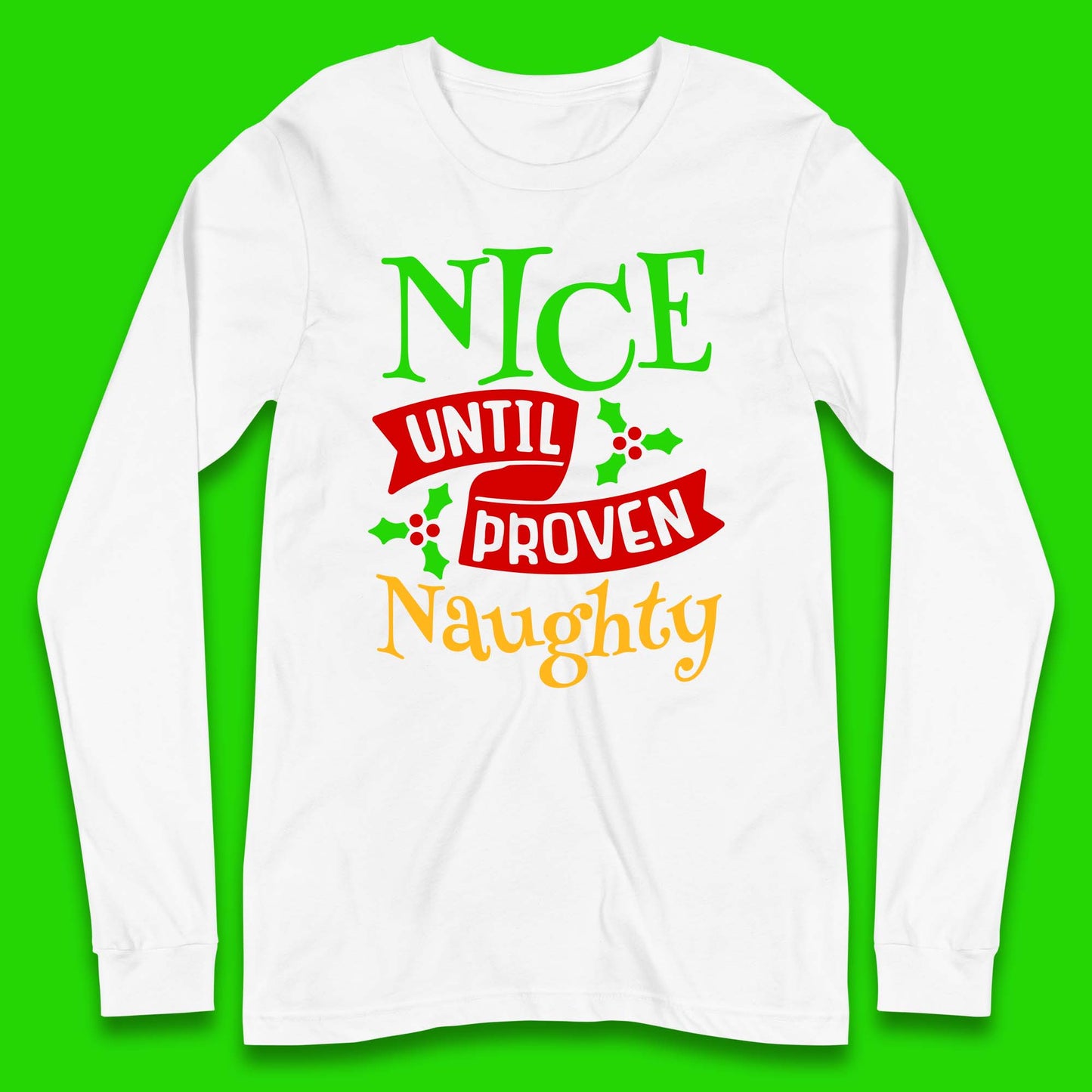 christmas nice until proven naughty t shirt