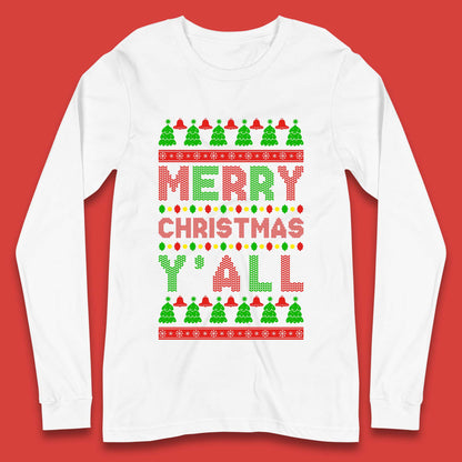 Merry Christmas Y'All Long Sleeve T-Shirt