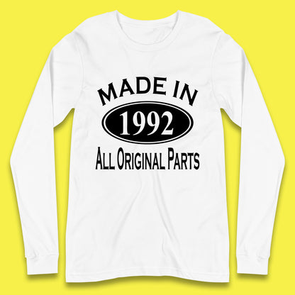 Made In 1992 All Original Parts Vintage Retro 31st Birthday Funny 31 Years Old Birthday Gift Long Sleeve T Shirt
