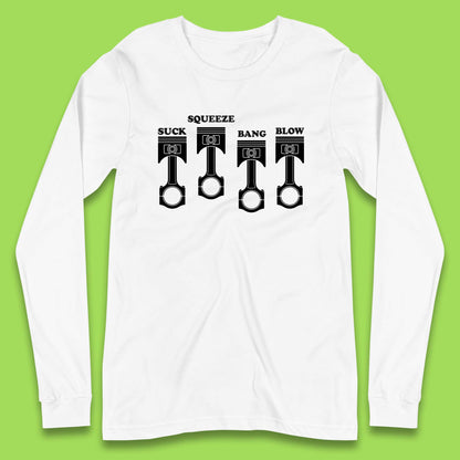 Suck Squeeze Band Blow Funny Car Lovers Joke Racers Riders Drifting Race Long Sleeve T Shirt
