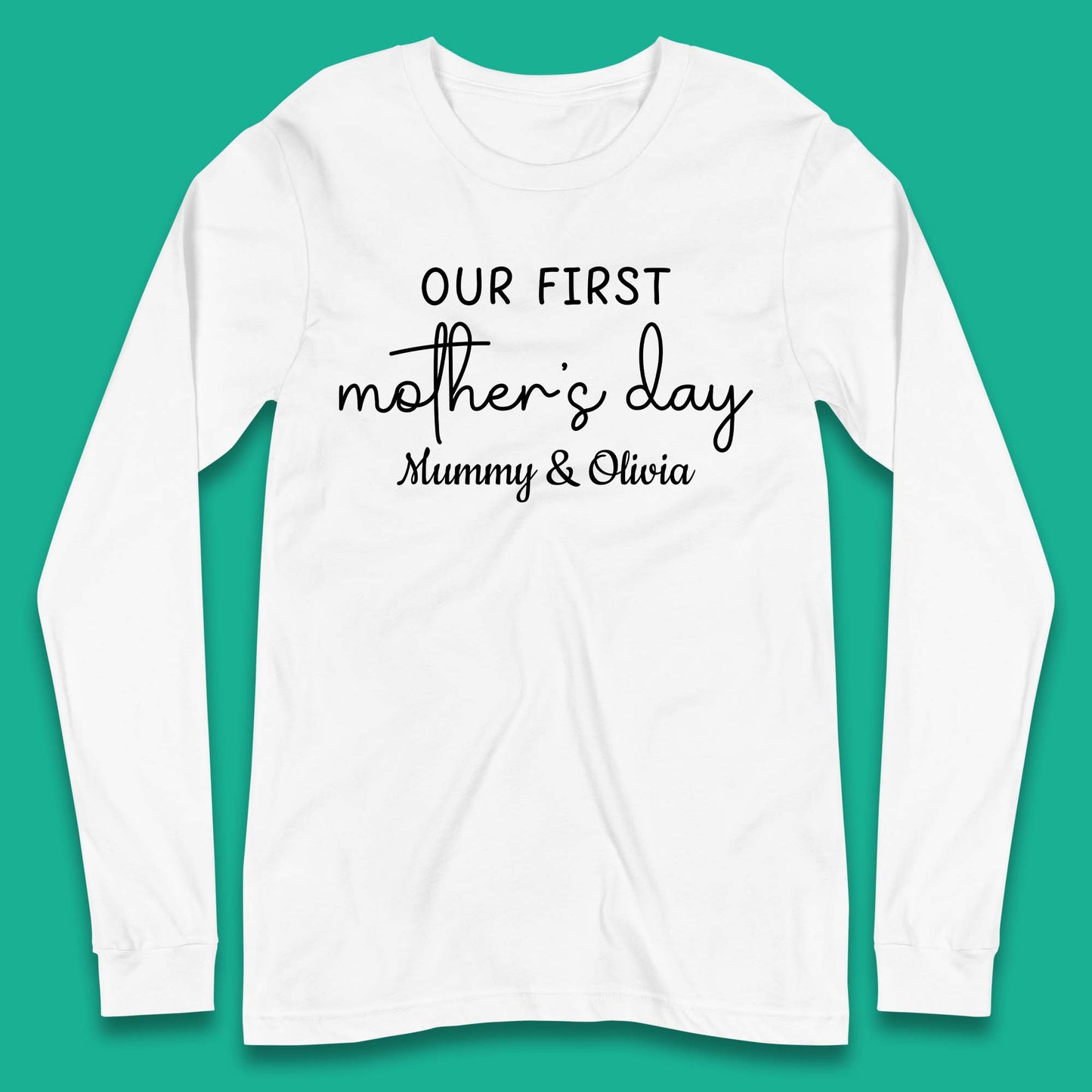 Personalised Our First Mother's Day Long Sleeve T-Shirt
