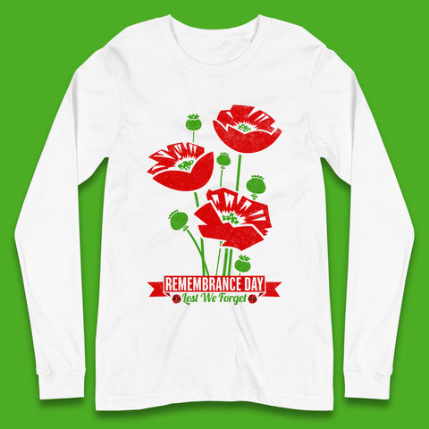Remembrance Day Lest We Forget British Armed Forces Poppy Flower Long Sleeve T Shirt