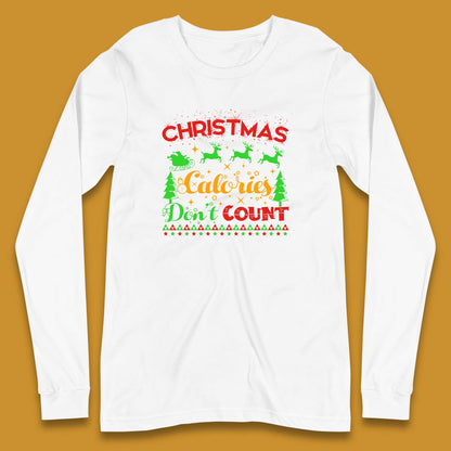 christmas calories don't count long sleeve t shirt