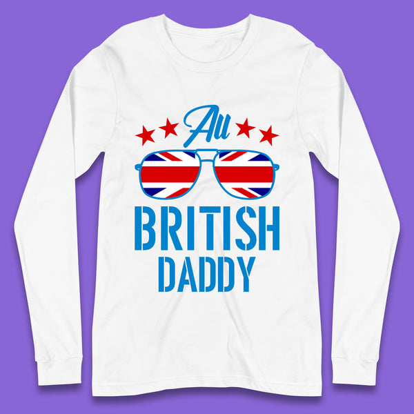 British Daddy Long Sleeve T-Shirt