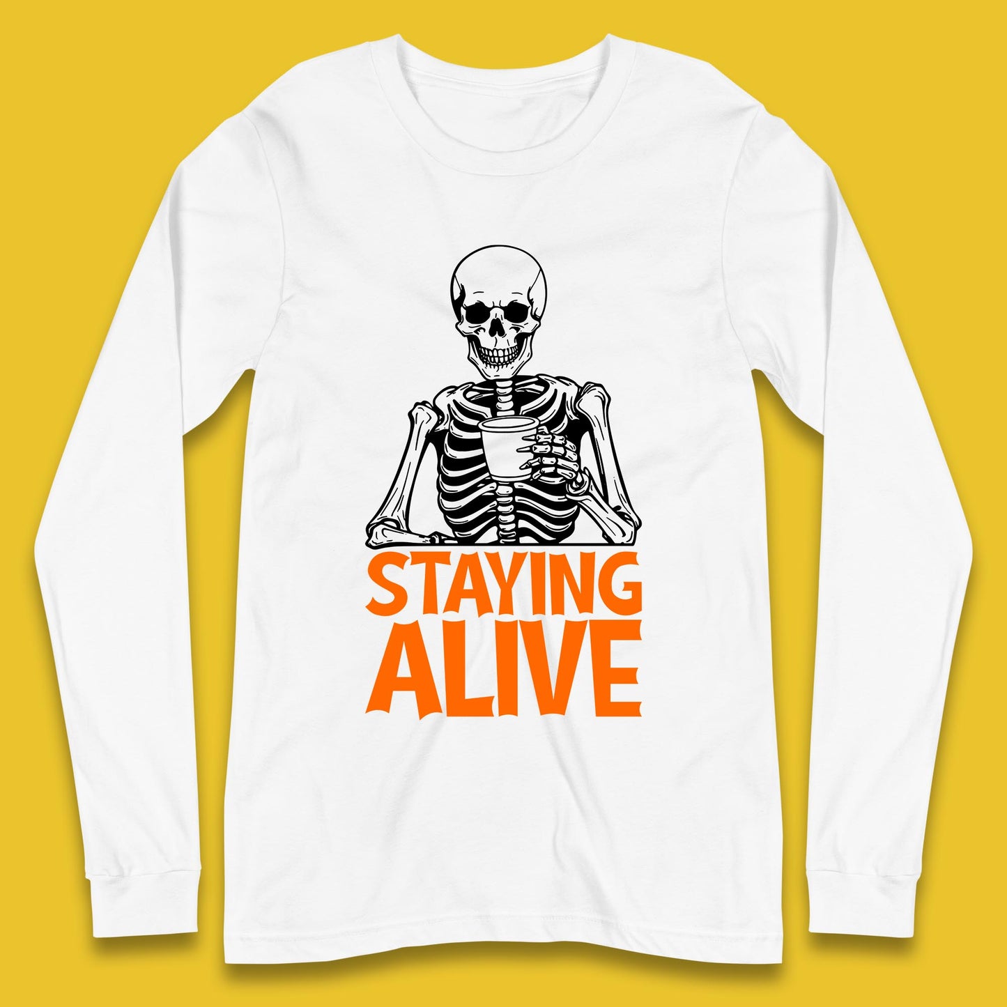 Staying Alive Funny Skeleton Trendy Coffee Halloween Skull Vintage Coffee Lovers Long Sleeve T Shirt