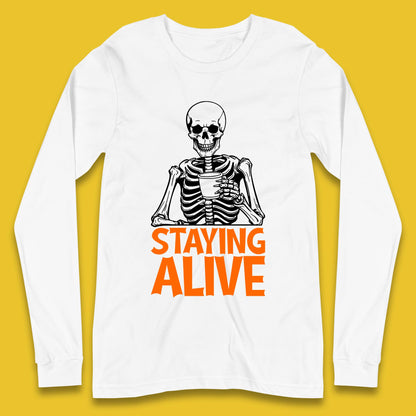 Staying Alive Funny Skeleton Trendy Coffee Halloween Skull Vintage Coffee Lovers Long Sleeve T Shirt