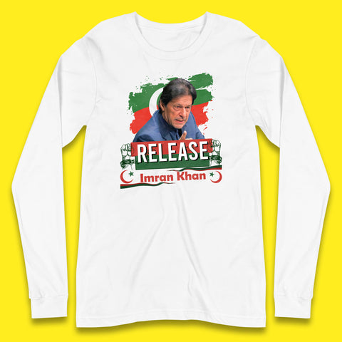 Release Imran Khan Prisoner No 804 Nation Stand With Imran Khan Pakistan Behind You Skipper Long Sleeve T Shirt