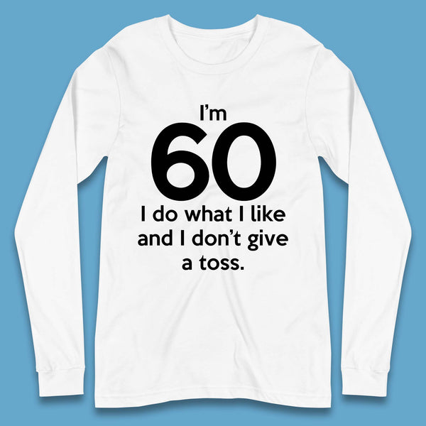 60th Birthday Long Sleeve T-Shirt