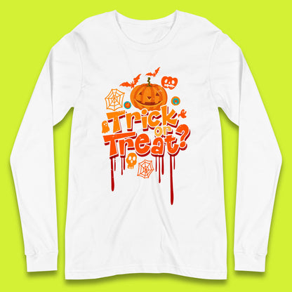Trick Or Treat Halloween Pumpkin Blood Dripping Horror Scary Spooky Season Long Sleeve T Shirt