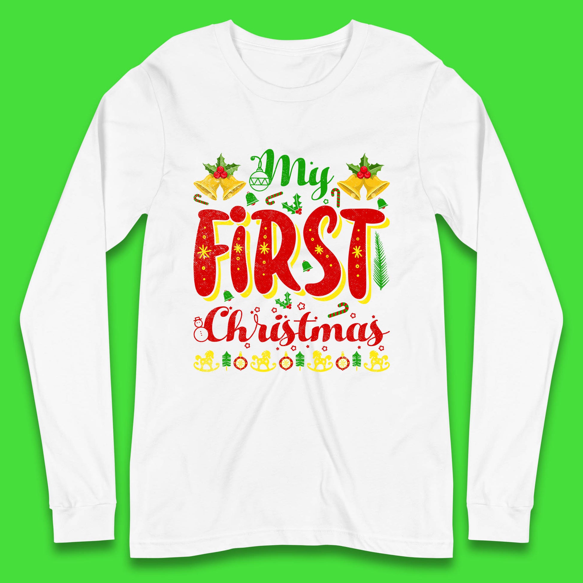 my first christmas long sleeve t shirt