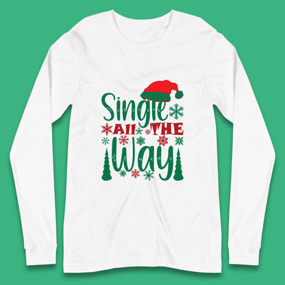 single all the way christmas t shirt
