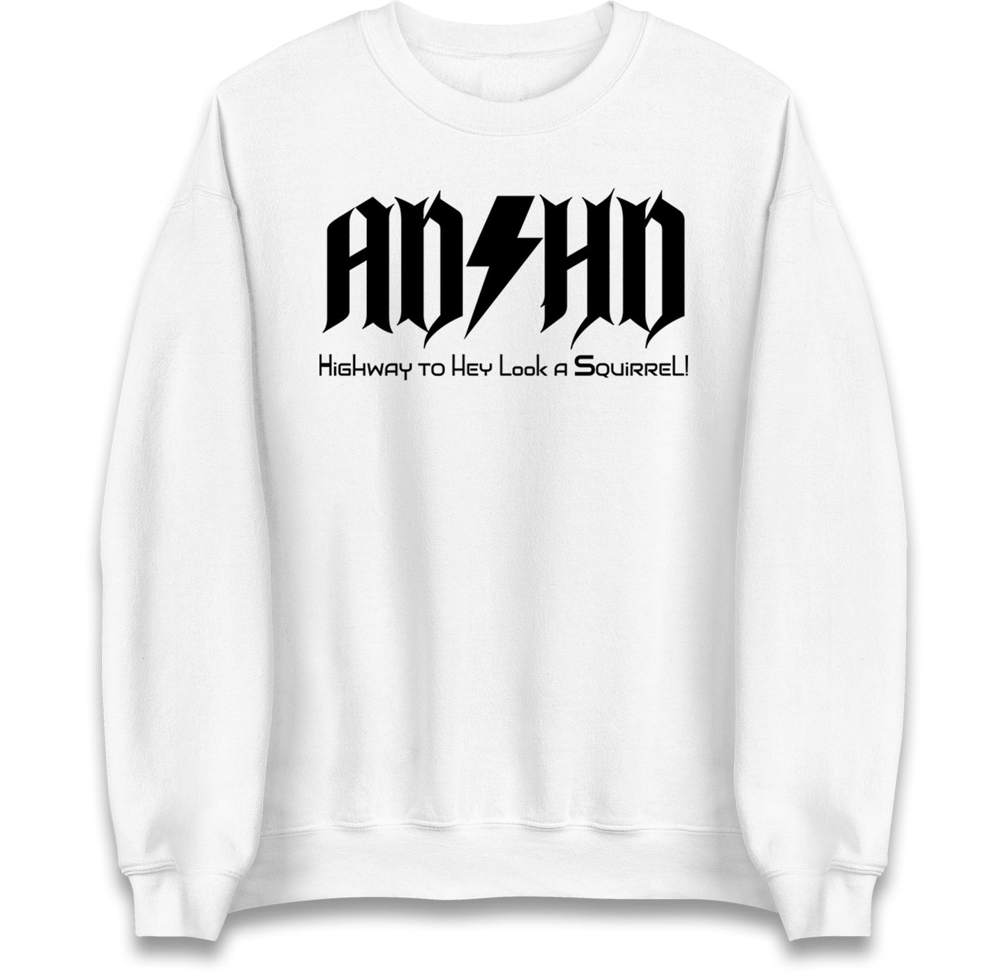 ADHD Highway To Hey Look A Squirrel Jumper