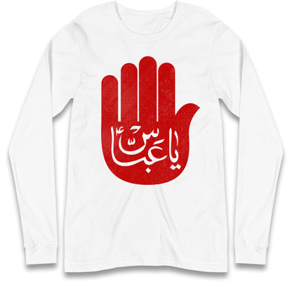 Ya Abbas Long Sleeve T Shirt