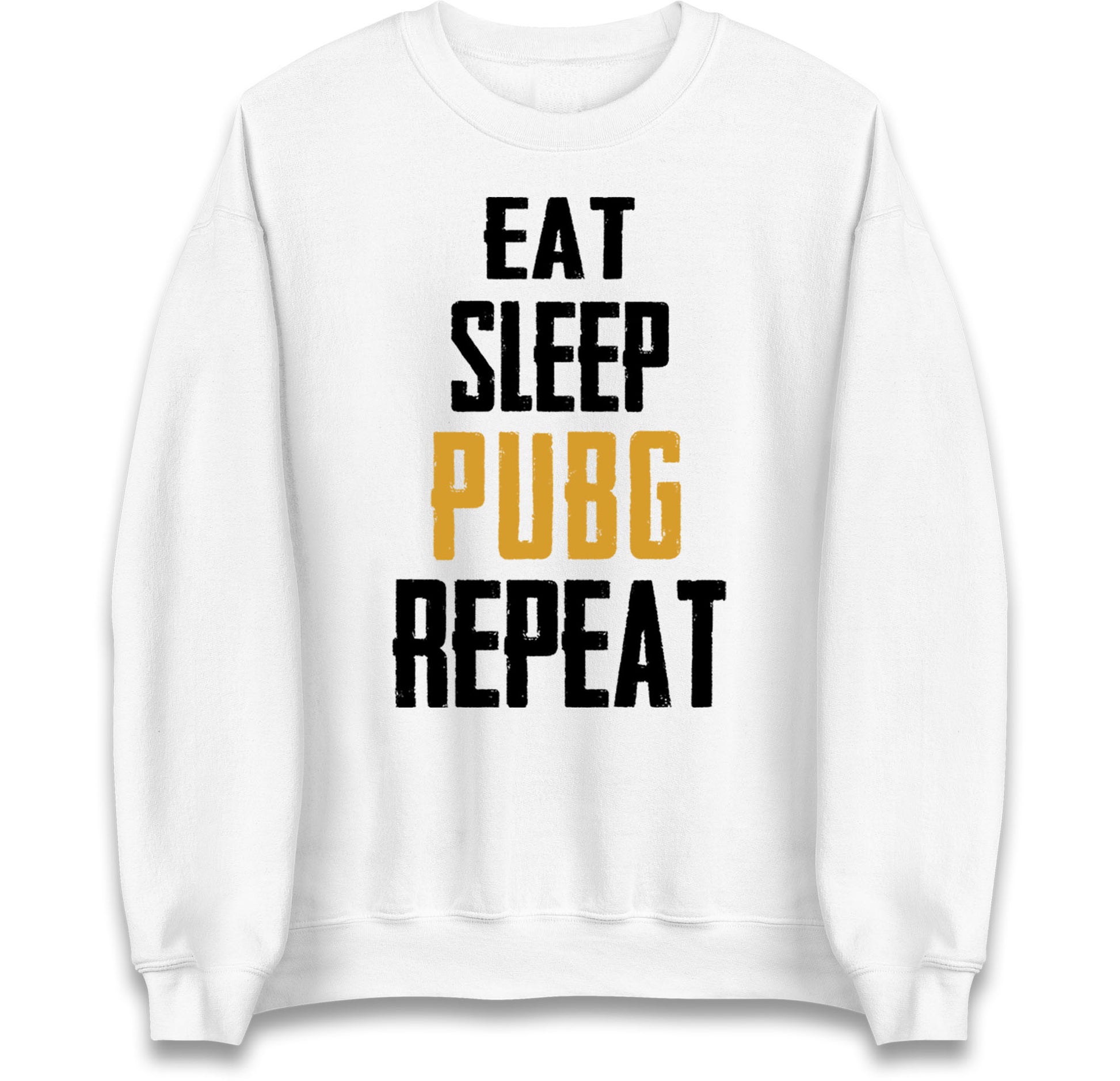 Eat Sleep Pubg Repeat Jumper