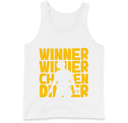 Winner Winner Chicken Dinner Tank Top