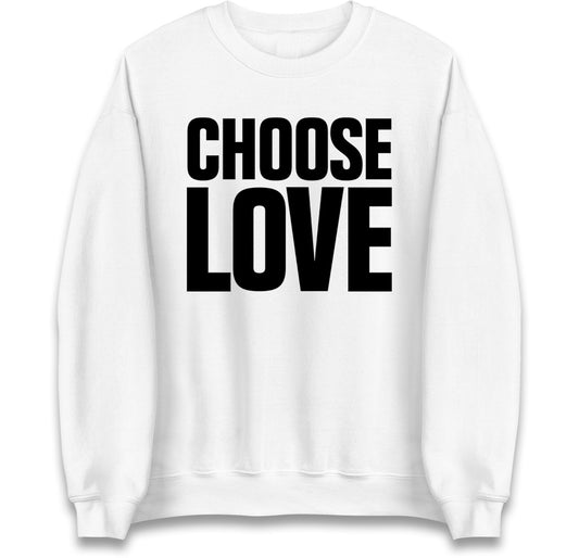 Choose Love Jumper
