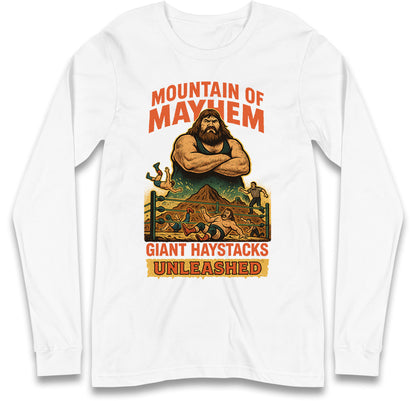 Giant Haystacks Long Sleeve T Shirt