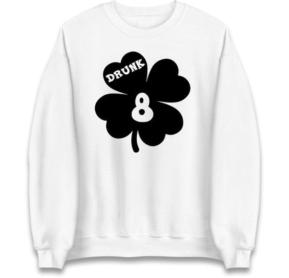 Drunk 8 St Patricks Day Jumper