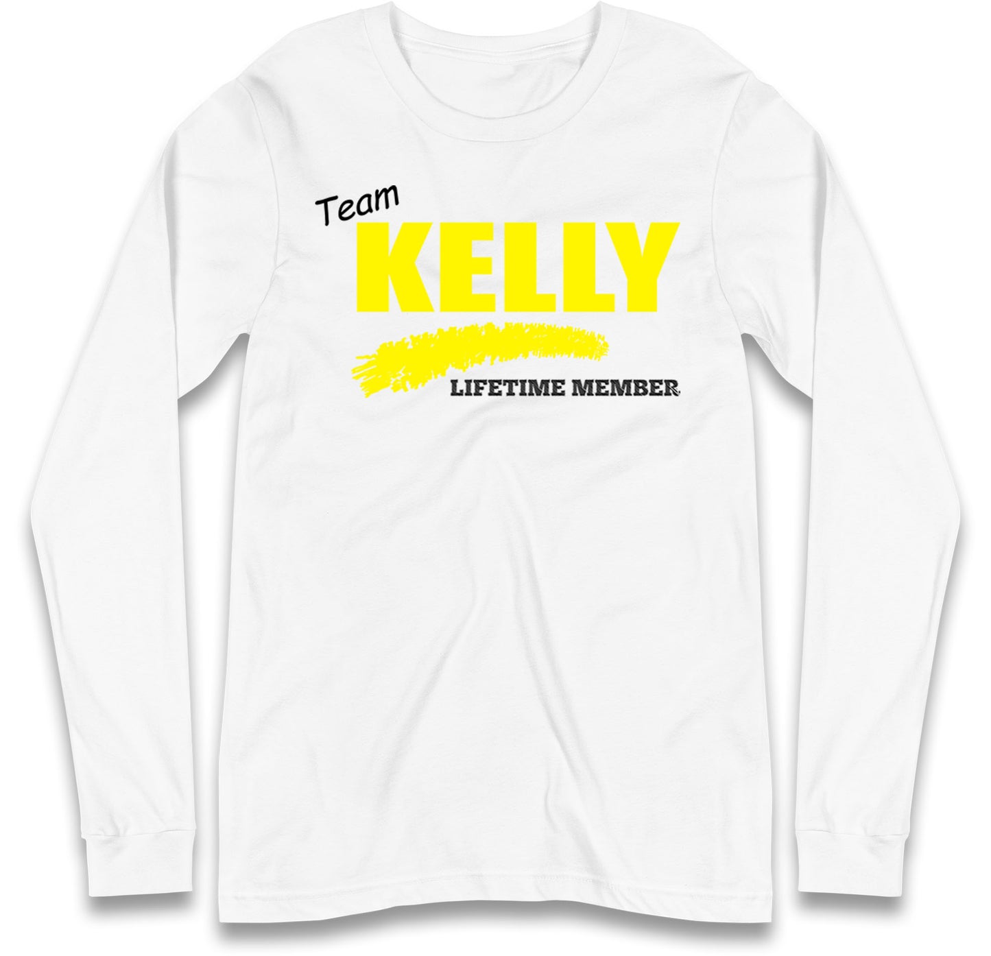 Team Kelly Lifetime Member Long Sleeve T Shirt