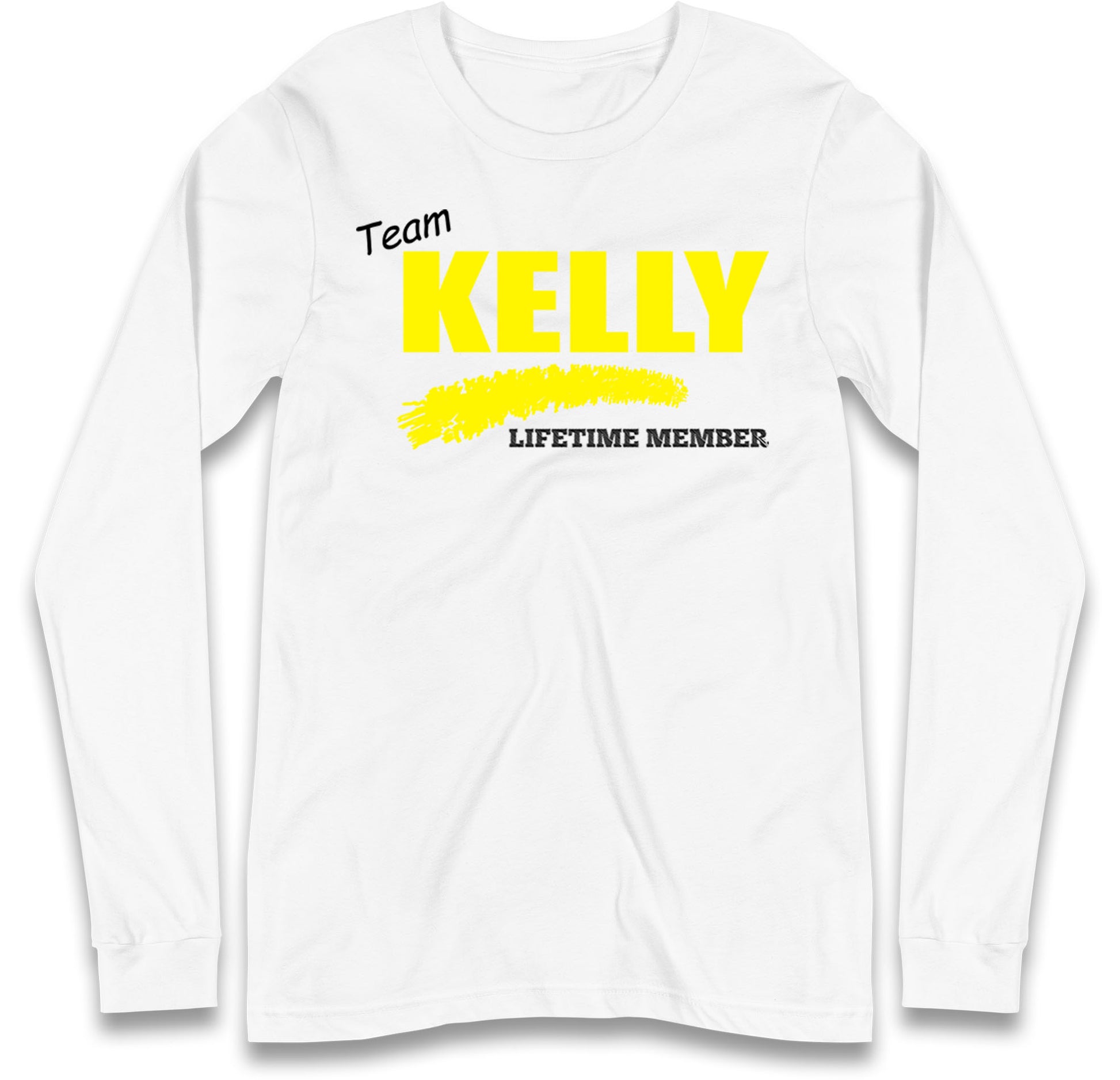 Team Kelly Lifetime Member Long Sleeve T Shirt