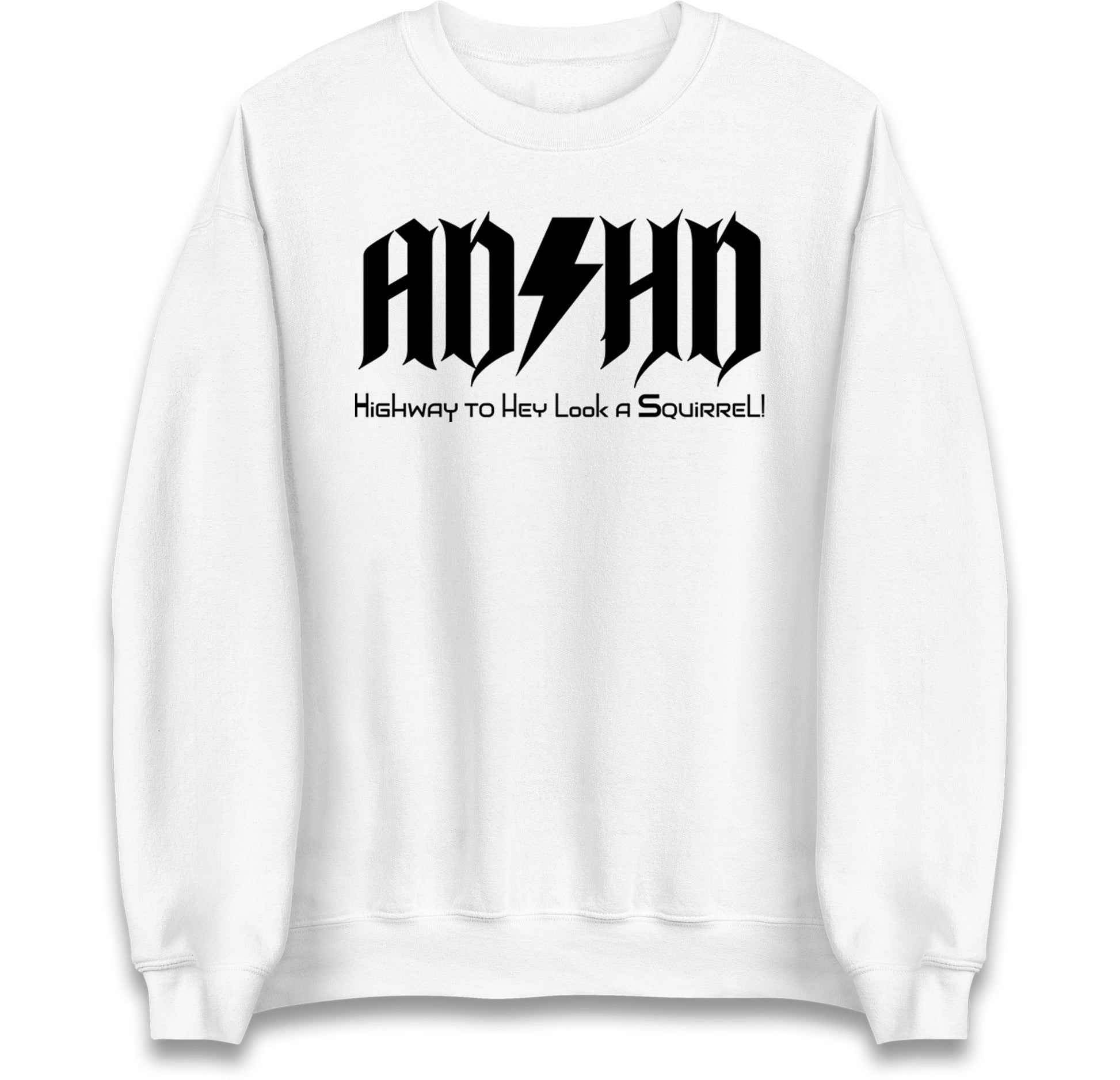 ADHD Highway To Hey Look A Squirrel Jumper