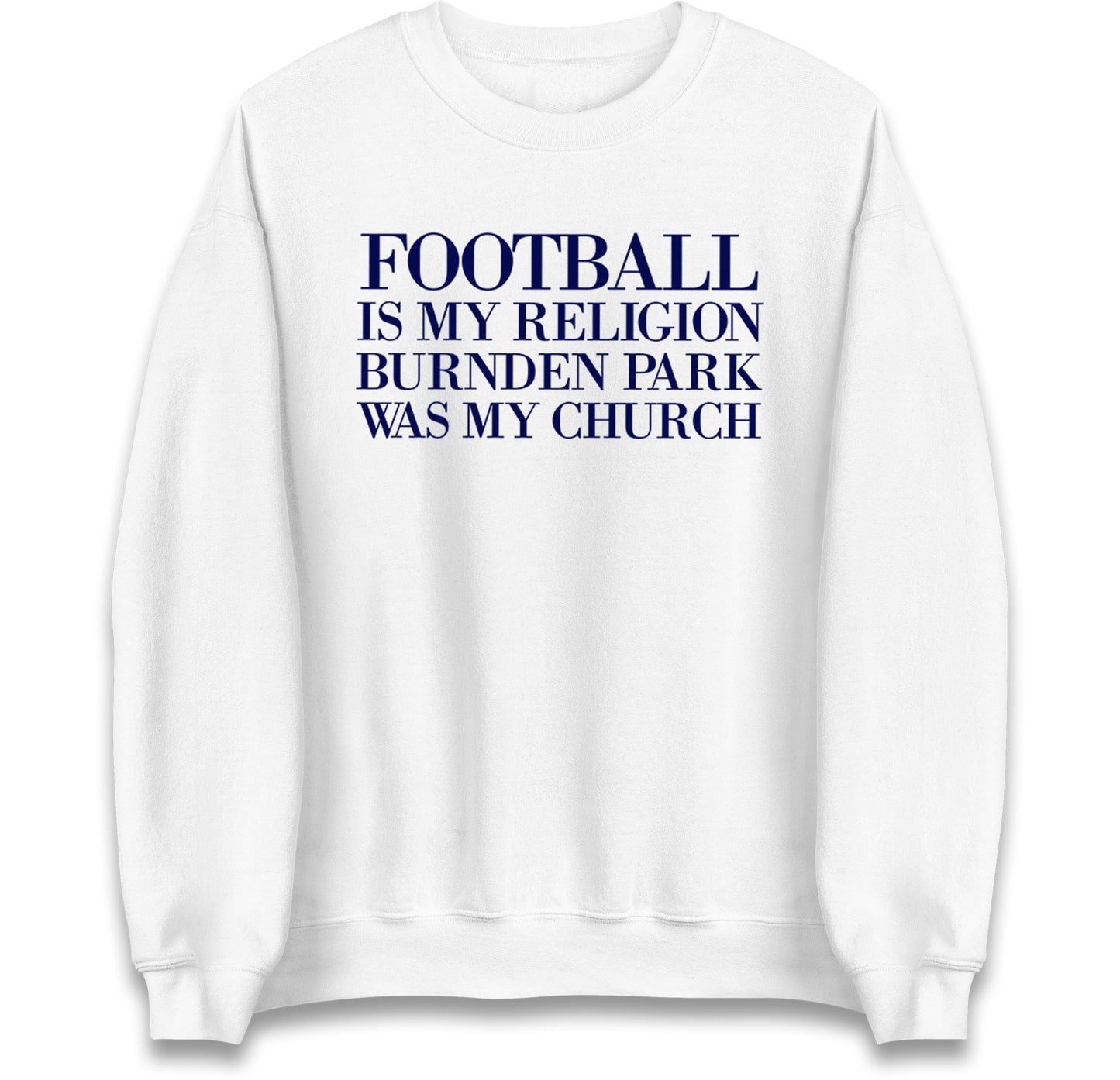 Football is My Religion Jumper