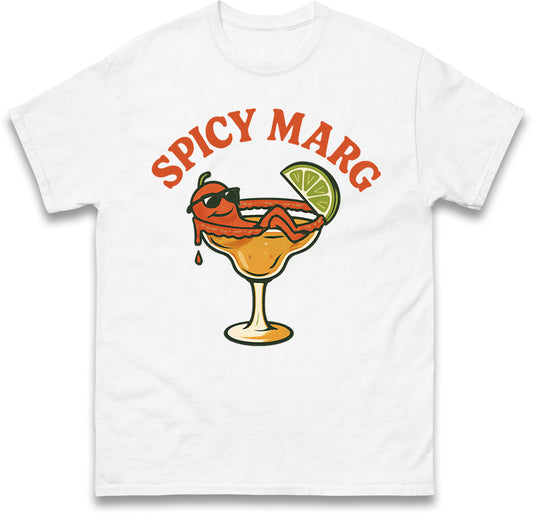 Spicy Marg T Shirt