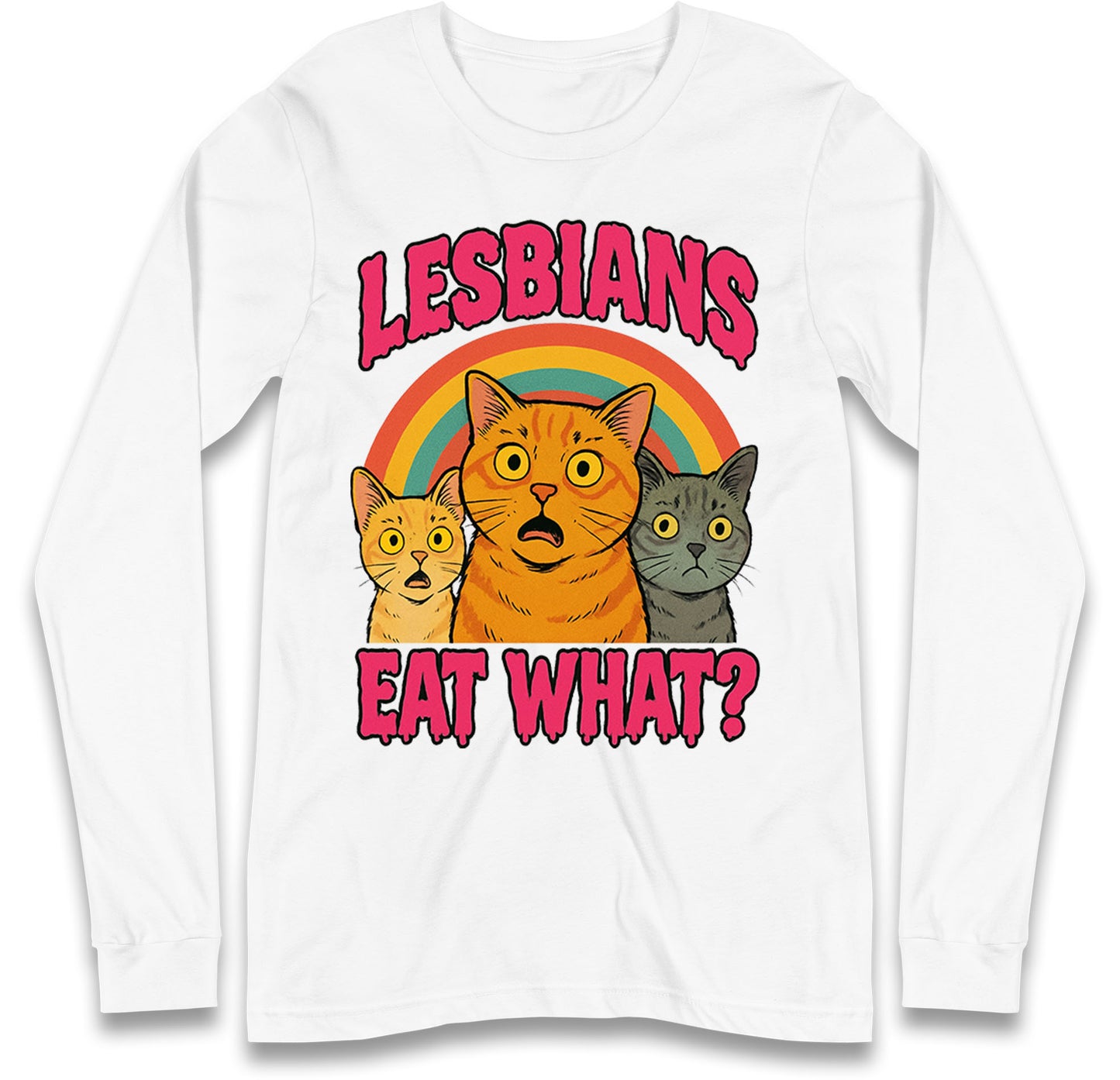 Lesbians Long Sleeve T Shirt