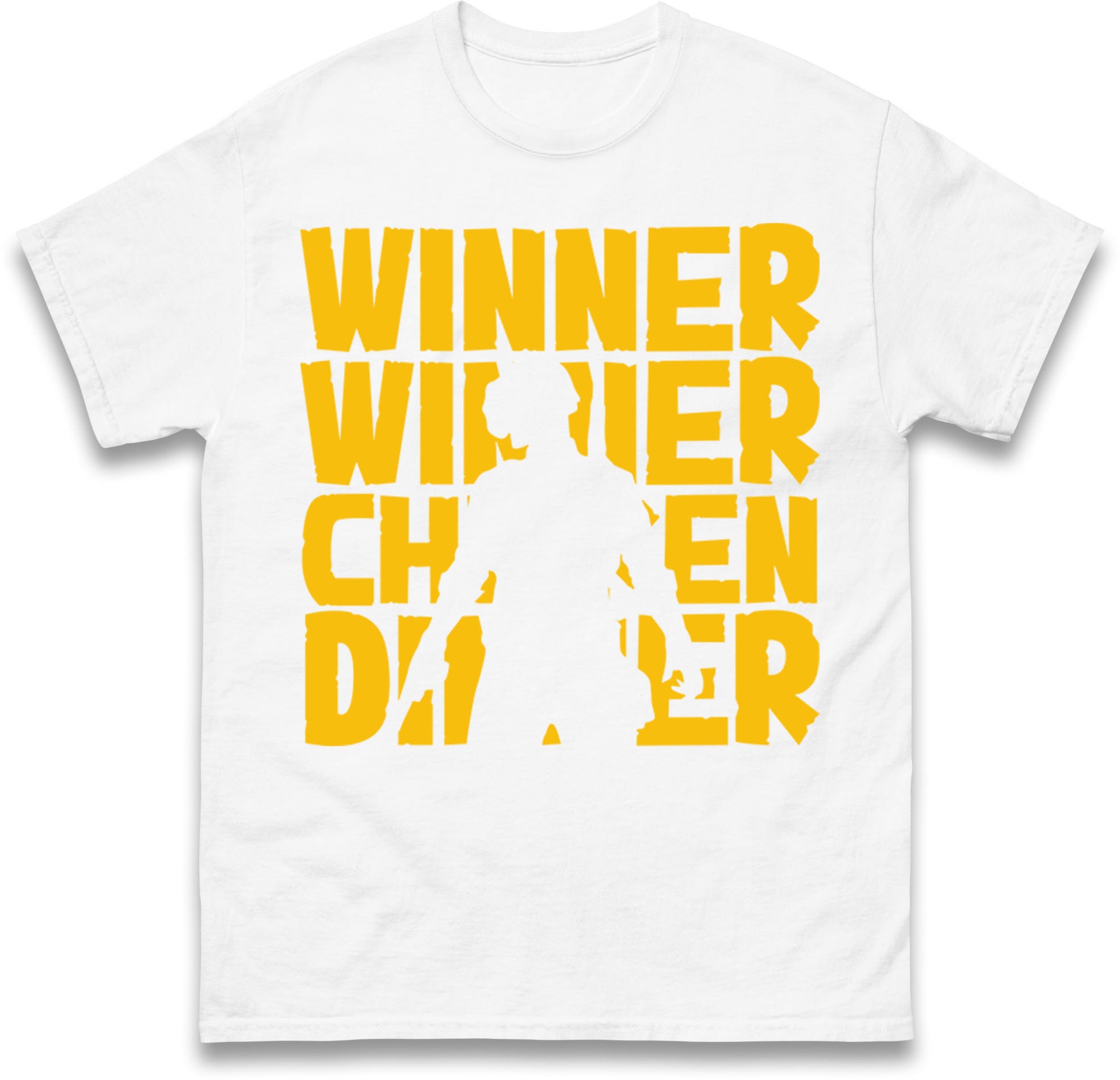 Winner Winner Chicken Dinner T Shirt