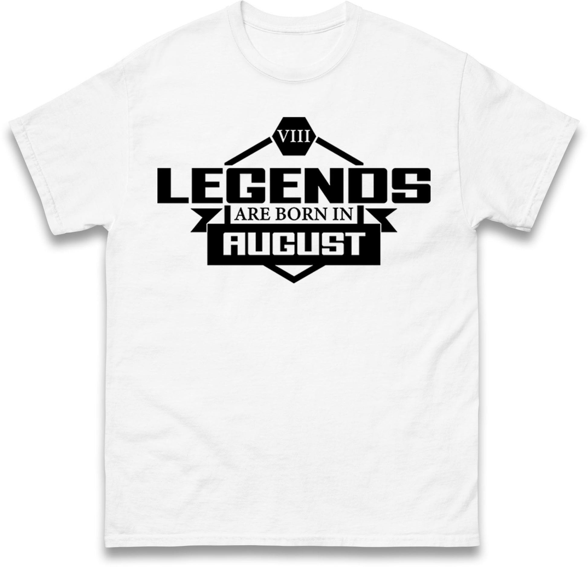 legends Are Born In August t shirt